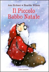 Il Piccolo Babbo Natale. Ediz. illustrata book