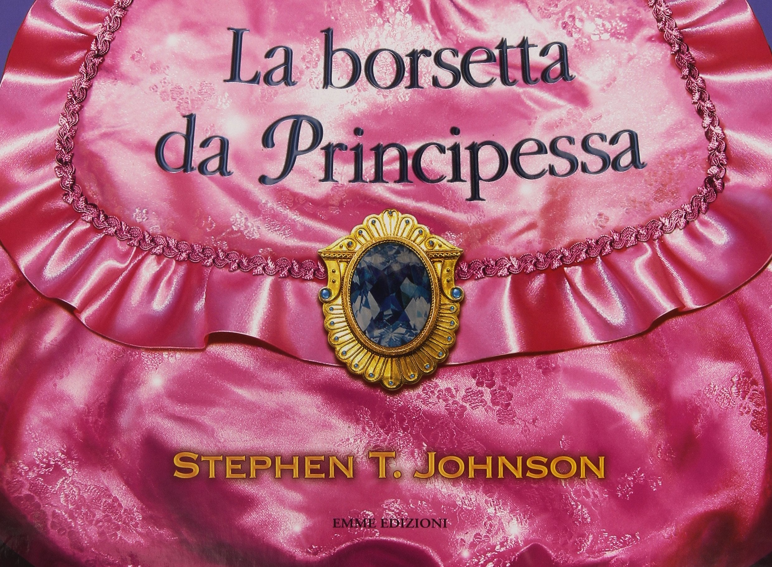 La borsetta da principessa. Ediz. illustrata (A pagine aperte) Tiptoi & Games