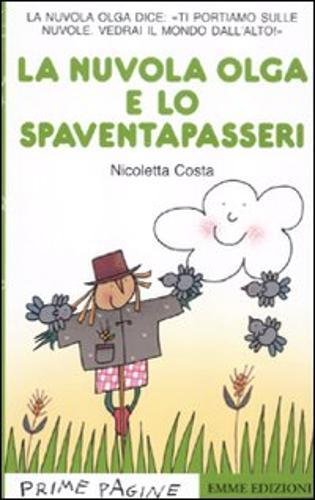 La nuvola Olga e lo spaventapasseri (Prime pagine) Contemporary literature
