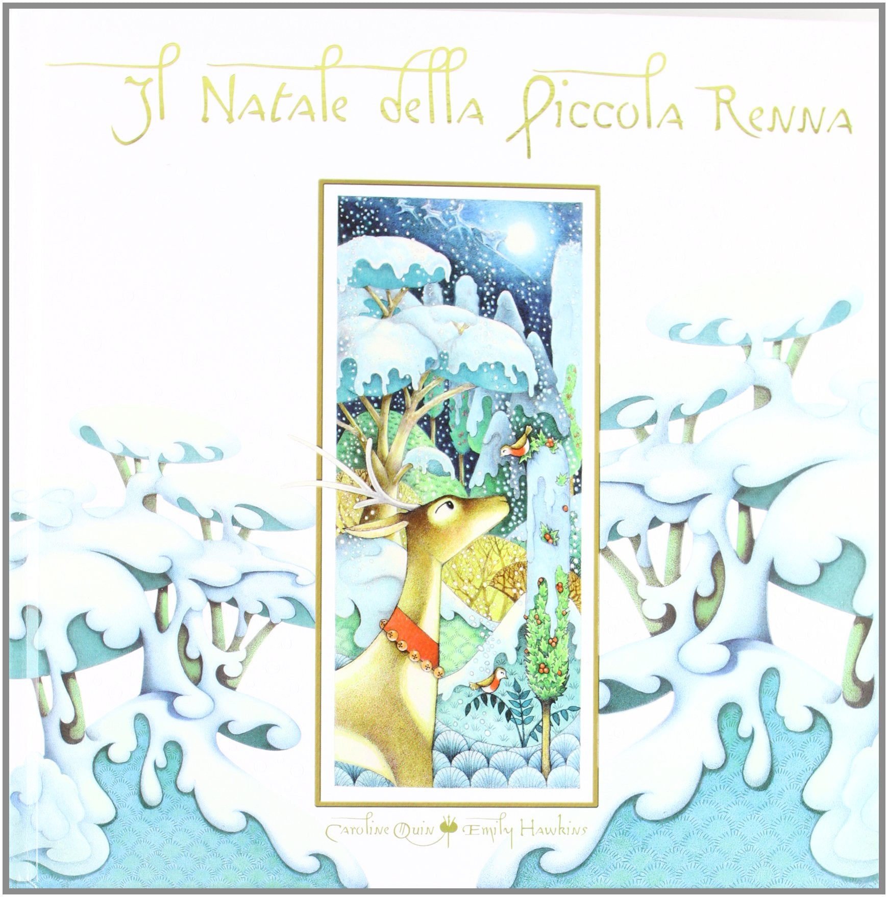 Il Natale della Piccola Renna. Libro pop-up. Ediz. illustrata book