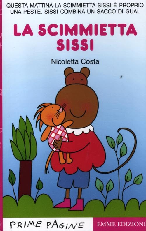 Prime Pagine in italiano: La scimmietta Sissi book