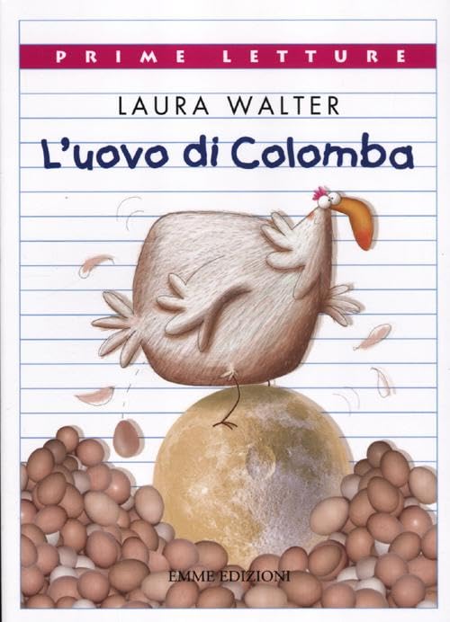 L'uovo di Colomba. Ediz. illustrata (Prime letture) Novels & Short Stories