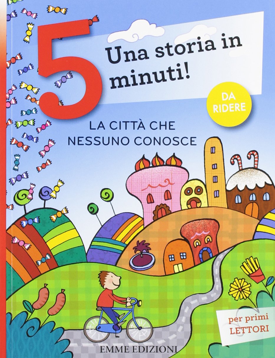 La città che nessuno conosce. Una storia in 5 minuti! Ediz. a colori book