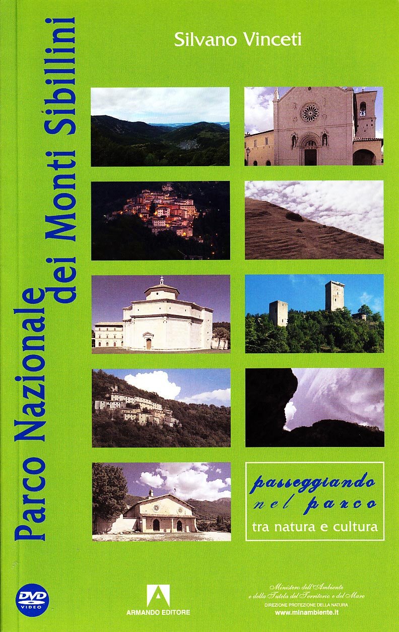 Parco Nazionale dei Monti Sibillini. Con DVD book