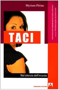 Taci. Nel silenzio dell'incesto book