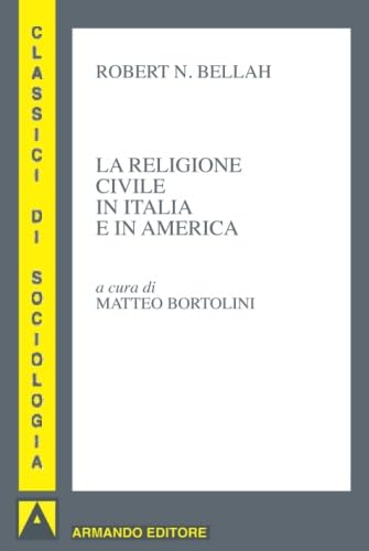 La religione civile in Italia e in America book