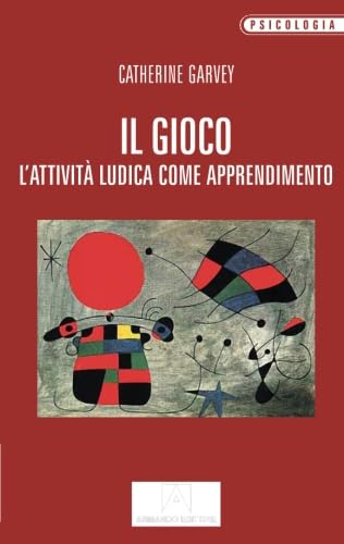 Il gioco. L'attività ludica come apprendimento (Psicologia) Psychology