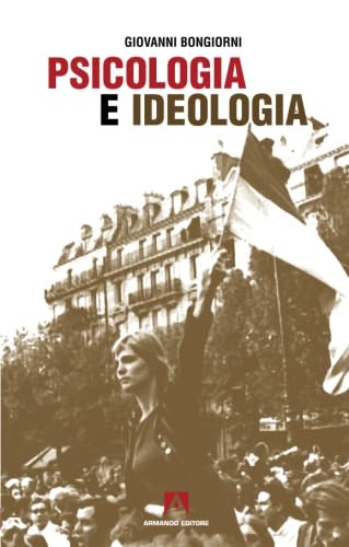 Psicologia e ideologia book