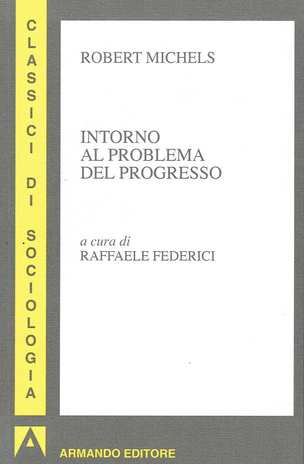 Intorno al problema del progresso book