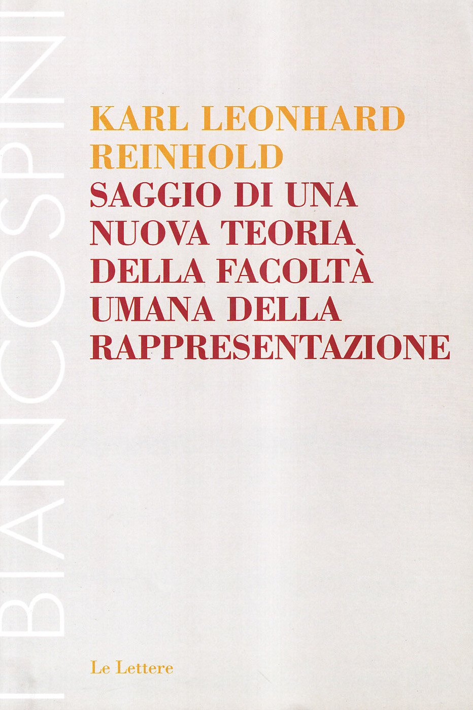 Saggio di una nuova teoria della facoltà umana della rappresentazione Philosophy