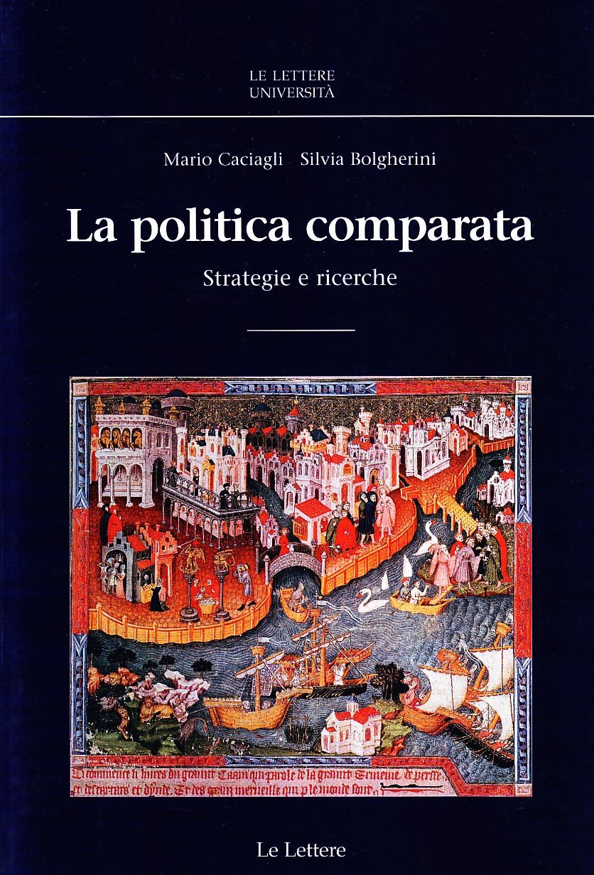 La politica comparata. Strategie e ricerche Books