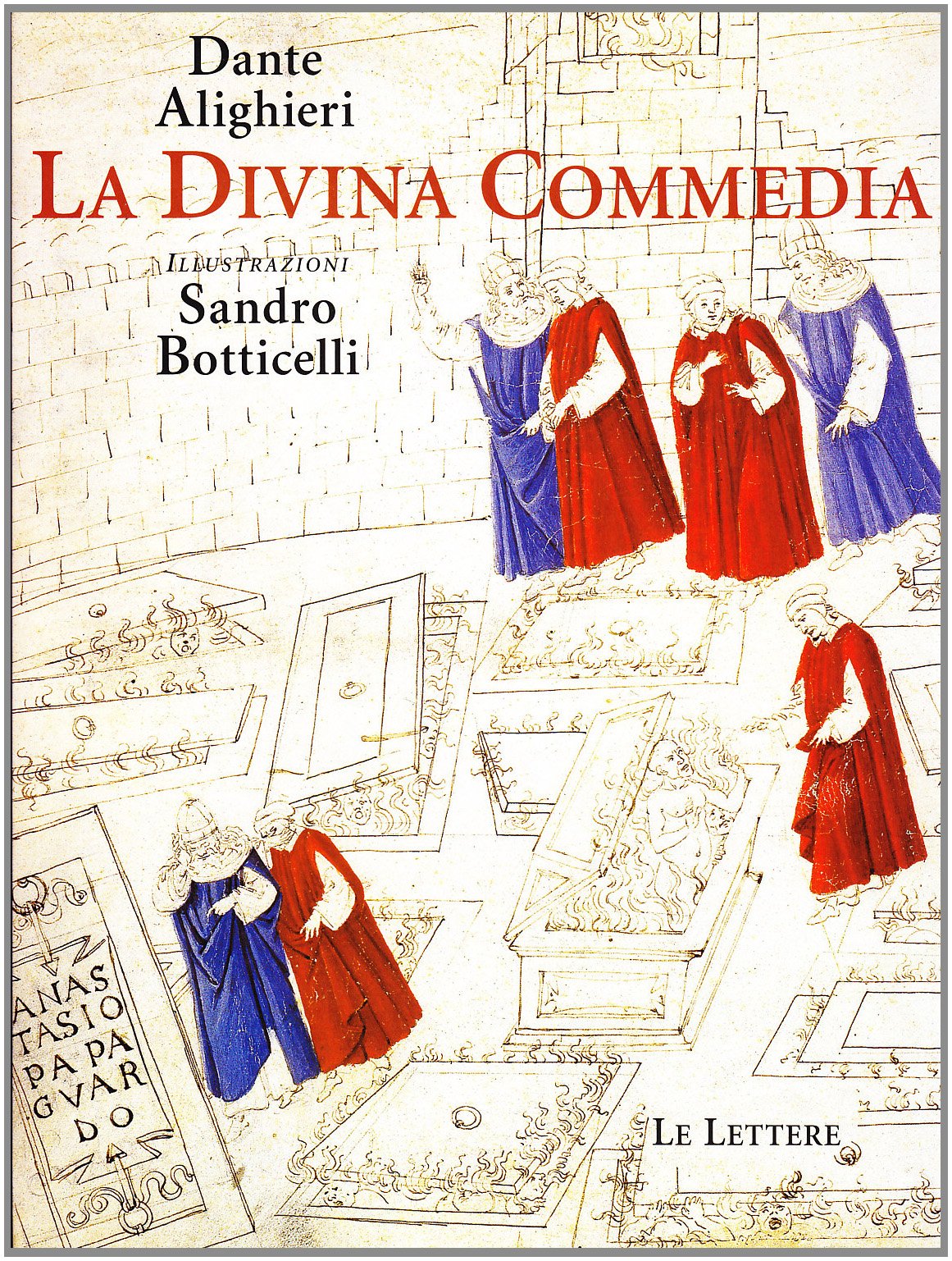 La Divina Commedia illustrata da Sandro Botticelli Poetry