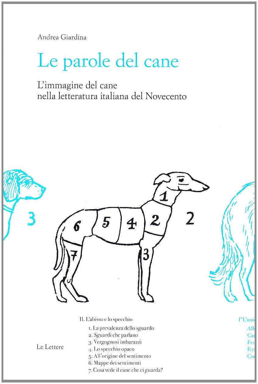 Le parole del cane. L'immagine del cane nella letteratura italiana del Novecento Contemporary literature