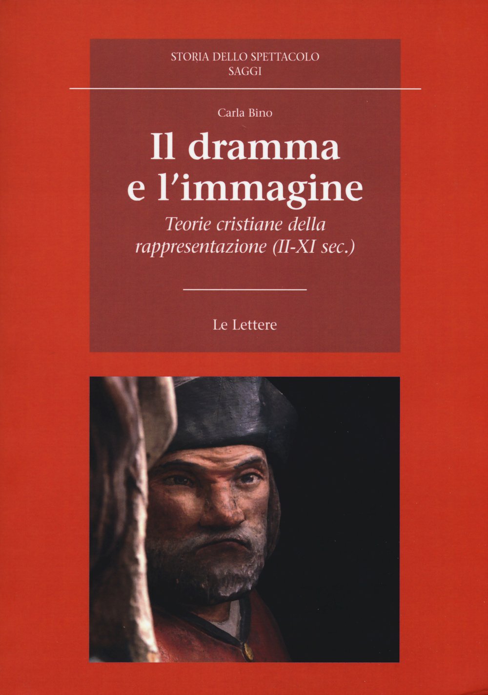 Il dramma e l'immagine. Teorie cristiane della rappresentazione (II-XI secolo) book