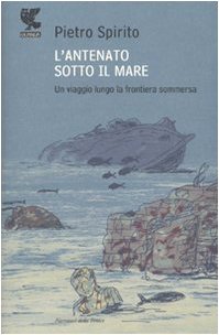 L'antenato sotto il mare. Un viaggio lungo la frontiera sommersa book