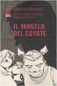 Il vangelo del coyote book