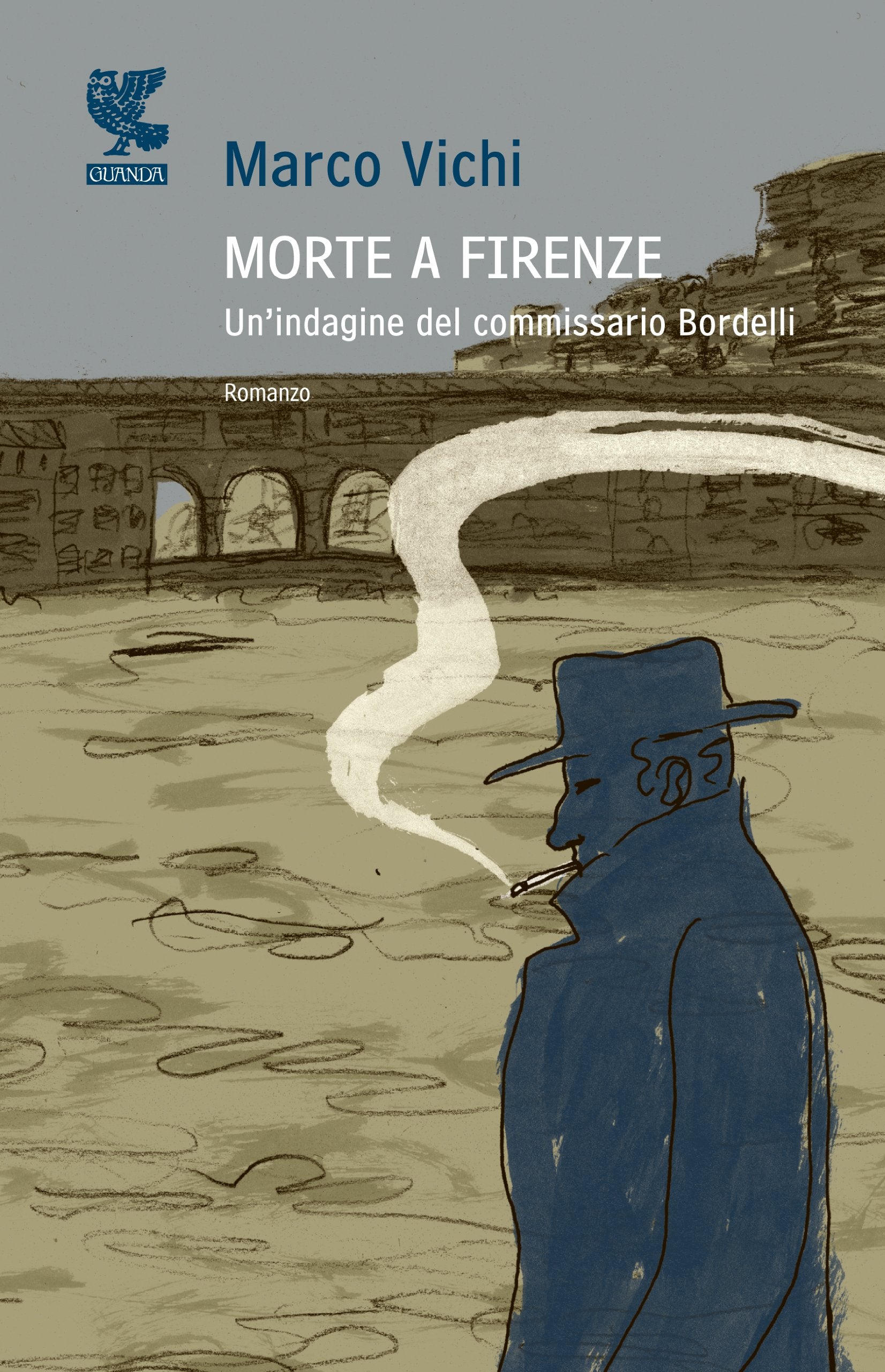 Morte a Firenze. Un'indagine del commissario Bordelli (Narratori della Fenice) Action & Adventure