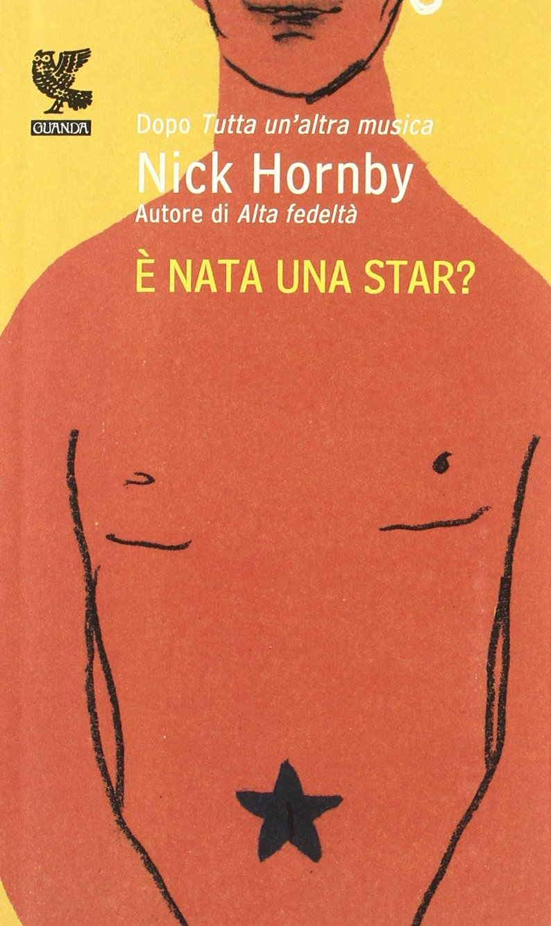 È nata una star? (Prosa contemporanea) Contemporary literature