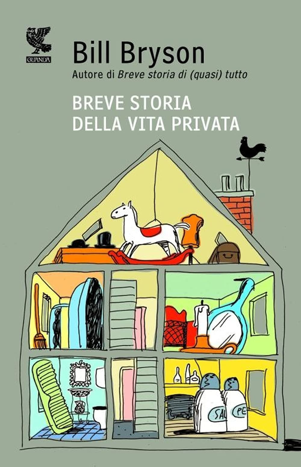 Breve storia della vita privata (Biblioteca della Fenice) General education
