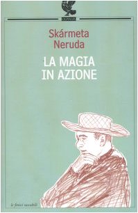 La magia in azione Contemporary literature