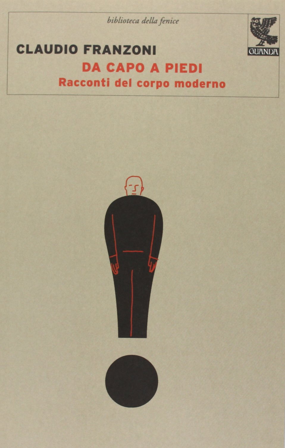 Da capo a piedi. Racconti del corpo moderno Reference Books