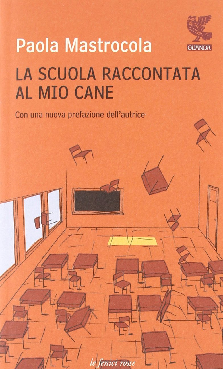 La scuola raccontata al mio cane book