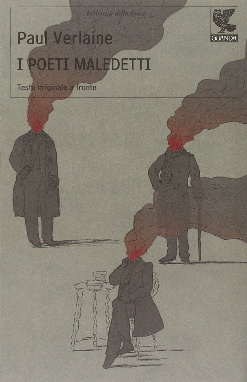 I poeti maledetti. Testo francese a fronte Poetry