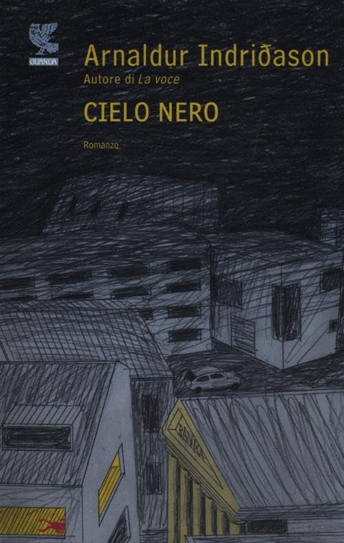 Cielo nero (Narratori della Fenice) Contemporary literature