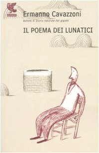 Il poema dei lunatici Contemporary literature