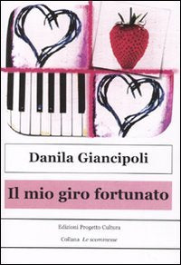 Il mio giro fortunato (Le scommesse) Contemporary literature