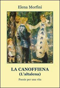 La canoffiena (L'altalena) book
