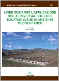Linee guida per l'applicazione della universal SOIL LOSS equation (USLE) in ambiente mediterraneo book