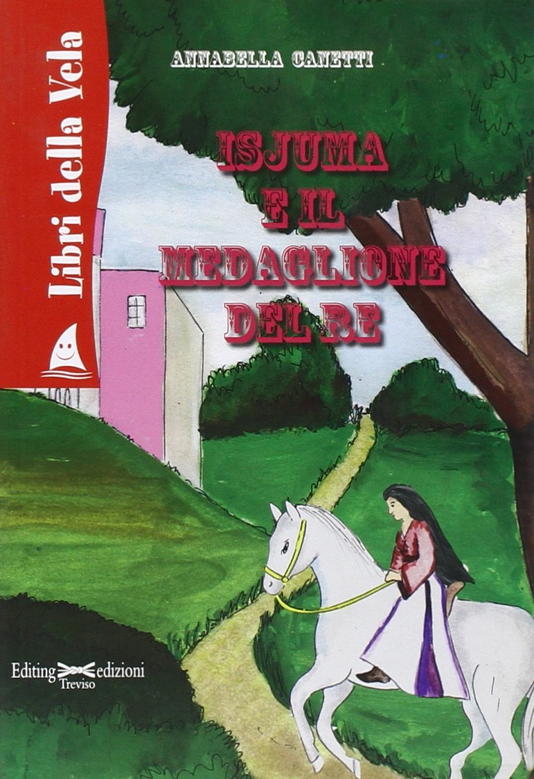 Isjuma e il medaglione del re book