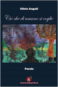 Ciò che di umano si coglie book
