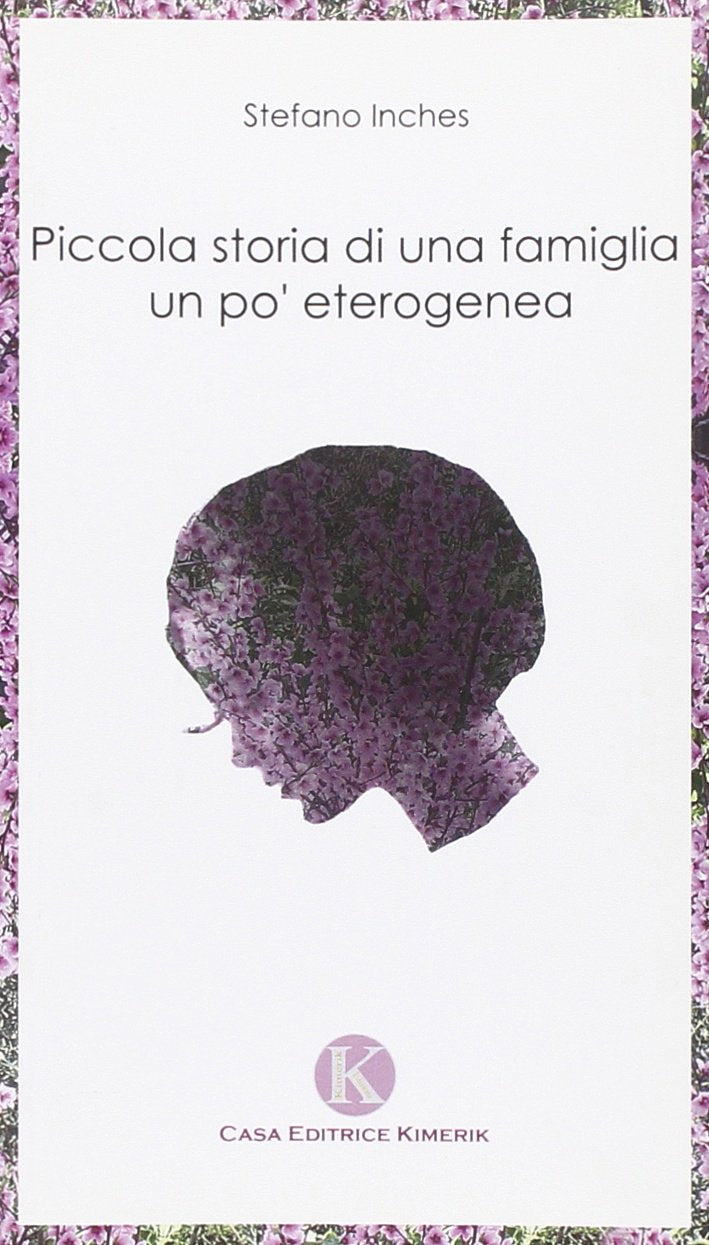 Piccola storia di una famiglia un po' eterogenea book