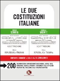 Le due costituzioni italiane book