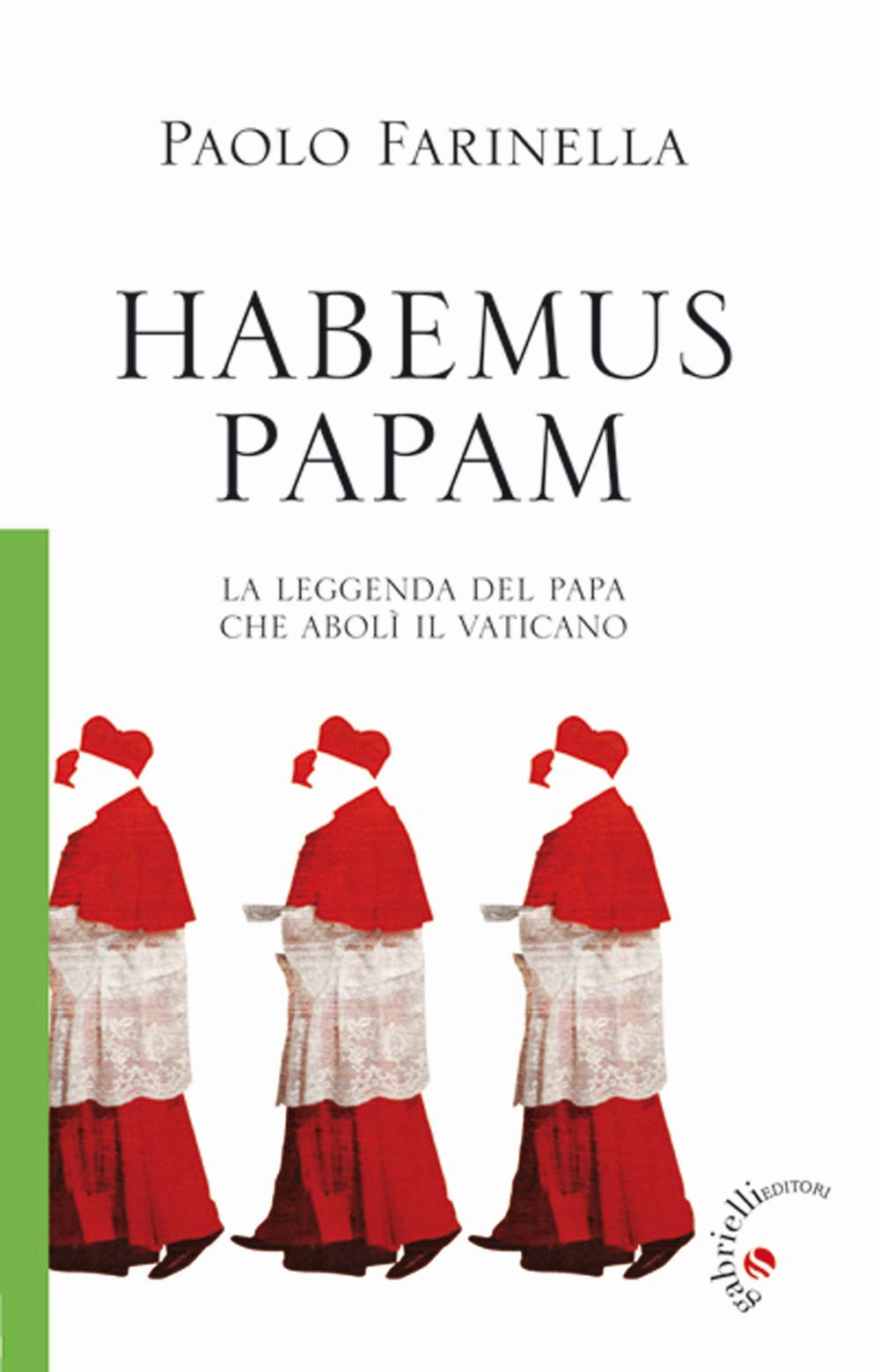 Habemus papam. La leggenda del papa che abolì il Vaticano Fiction
