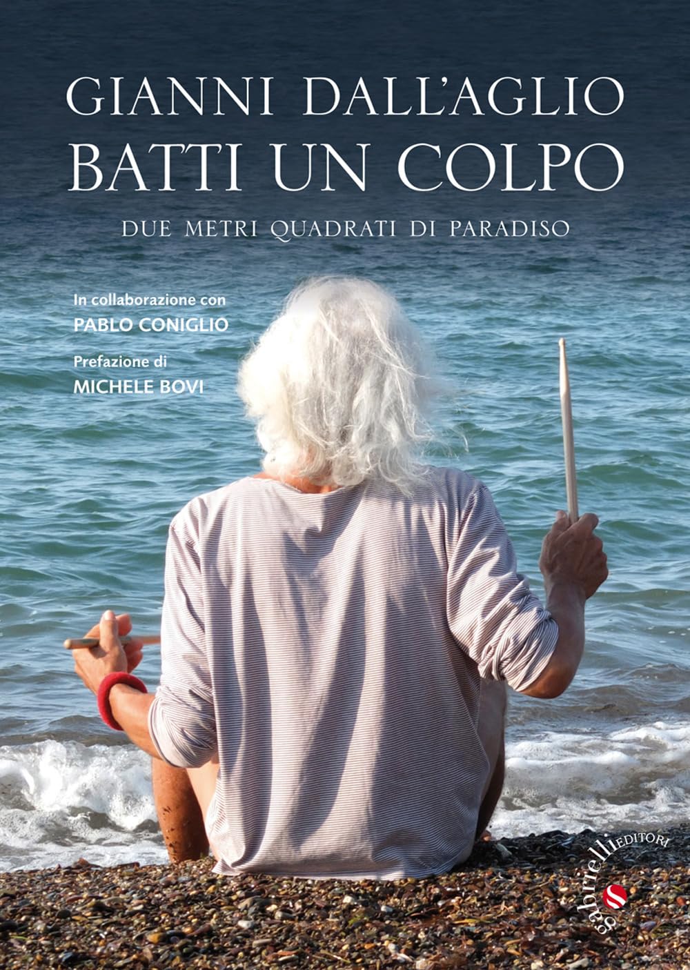 Batti un colpo. Due metri quadrati di paradiso book