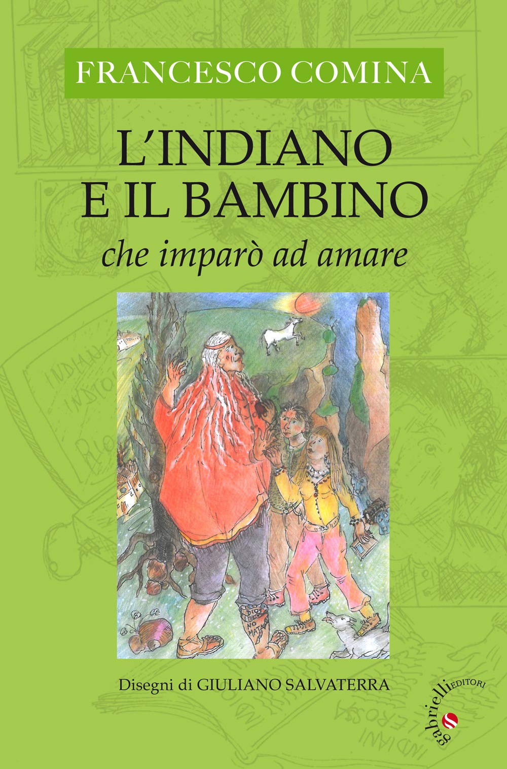 L' Indiano e il bambino che imparò ad amare Contemporary literature