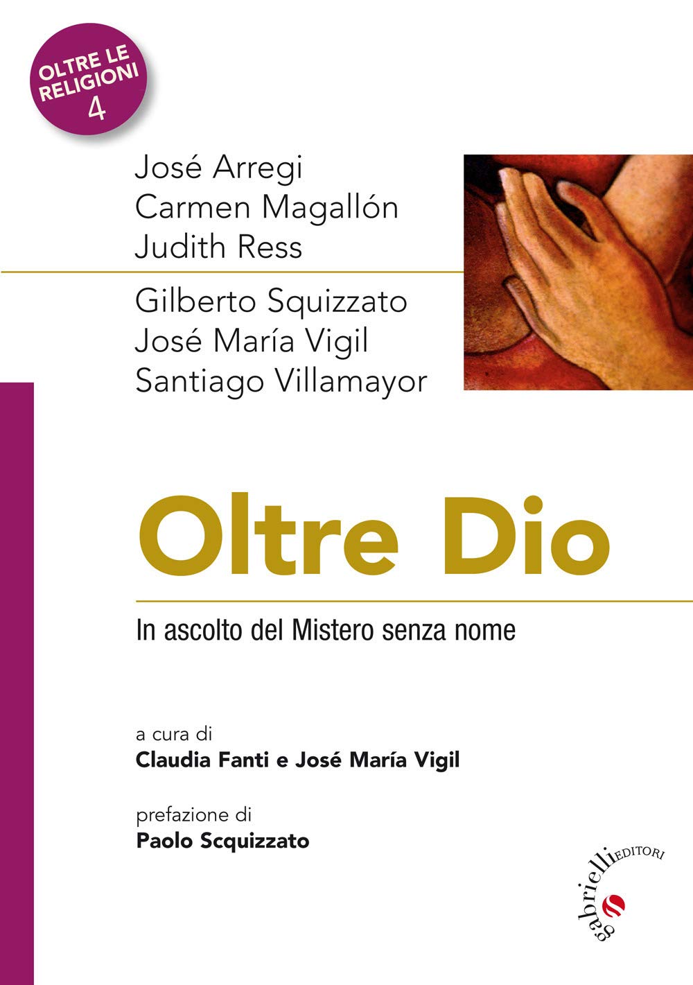 Oltre Dio. In ascolto del Mistero senza nome Religion & Esotericism