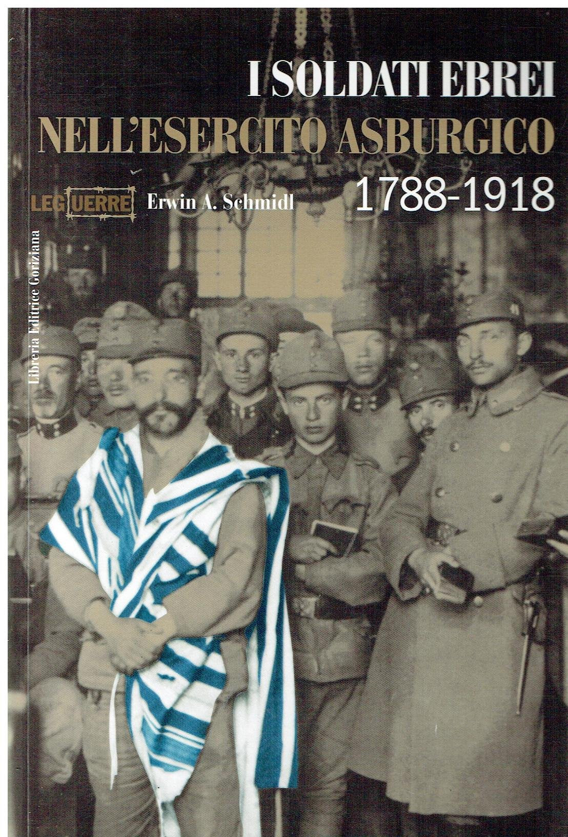 I soldati ebrei nell'esercito asburgico book