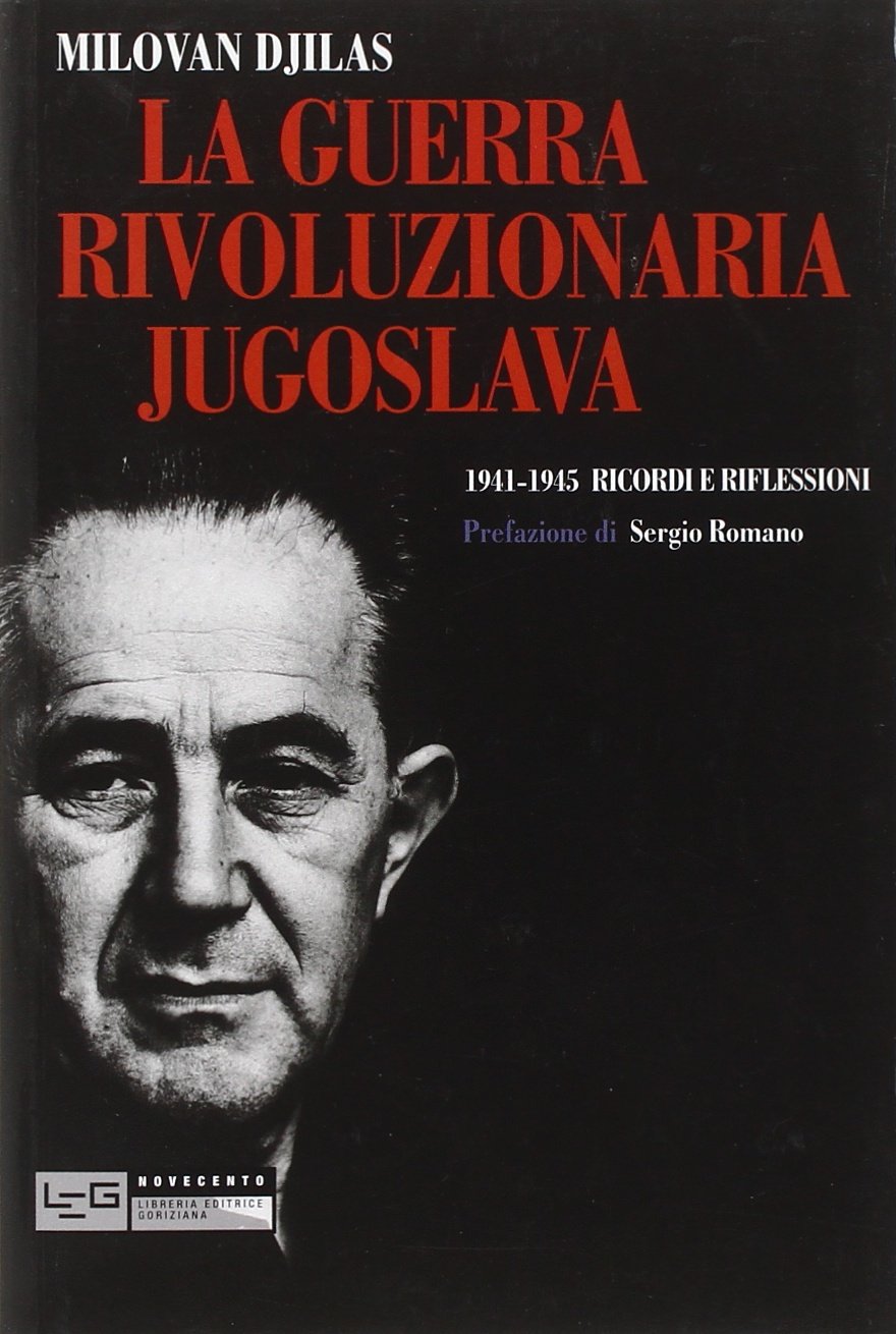 Guerra rivoluzionaria jugoslava 1941-1945. Ricordi e Riflessioni book