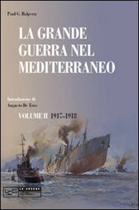 La grande guerra nel Mediterraneo book