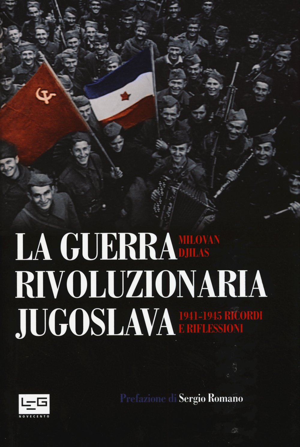 La guerra rivoluzionaria jugoslava(1941-1945). Ricordi e riflessioni book
