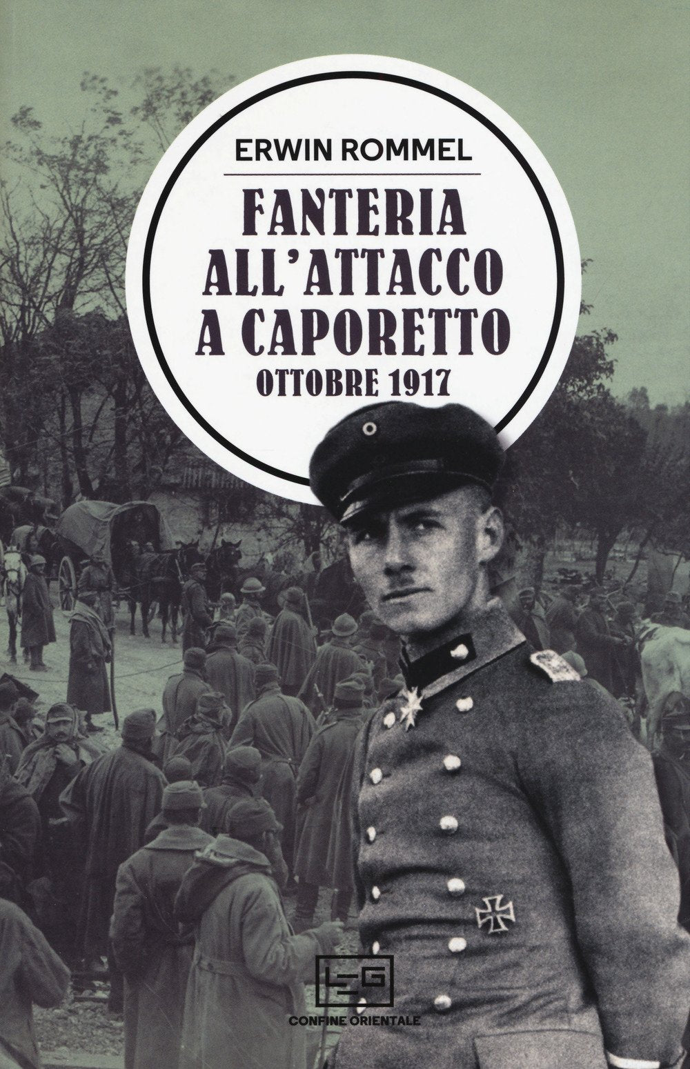 Fanteria all'attacco a Caporetto. Ottobre 1917 (Confine orientale) Social Sciences