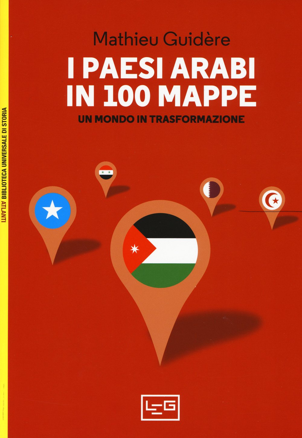 I paesi arabi in 100 mappe. Un mondo in trasformazione book