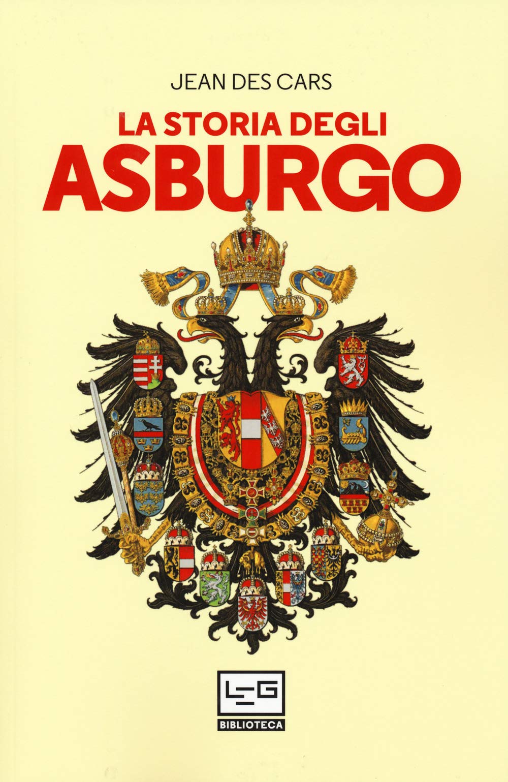 La storia degli Asburgo (Biblioteca) Biographies & Memoirs