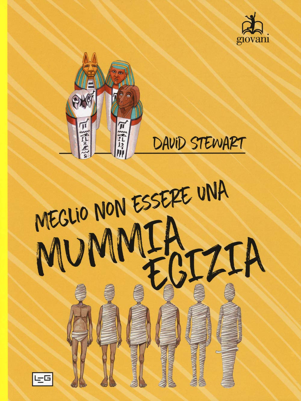 Meglio non essere una mummia egizia! (Giovani) Non-fiction