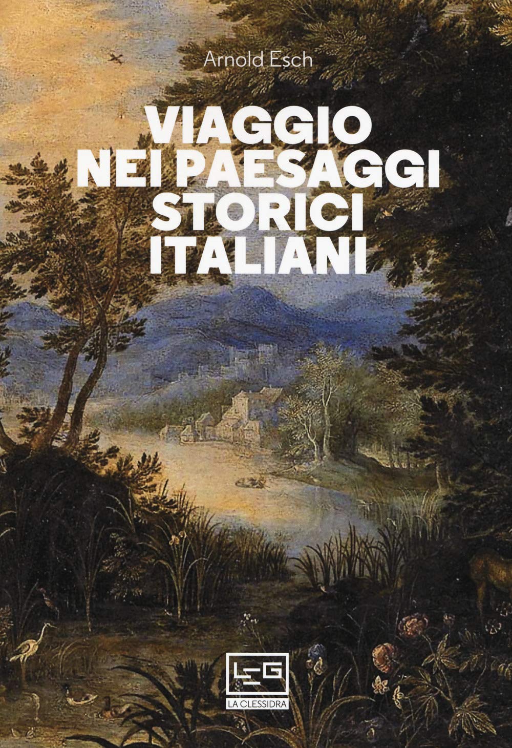 VIAGGIO NEI PAESAGGI STORICI I Natural Sciences