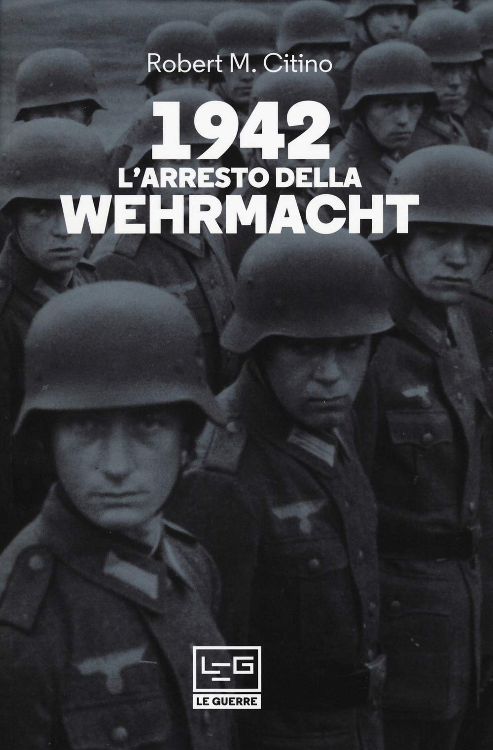 1942. L'arresto della Wehrmacht book
